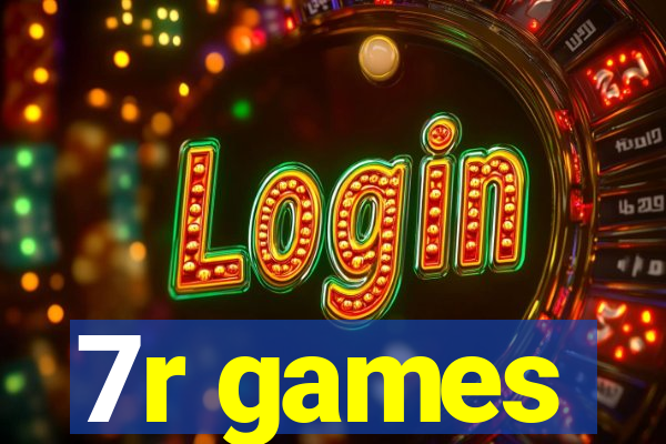 7r games